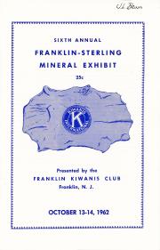 Sixth Annual FRANKLIN-STERLING MINERAL EXHIBIT - 1962