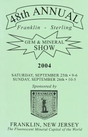 48th Annual Franklin-Sterling Gem and Mineral Show - 2004