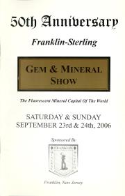 50th Anniversary Franklin-Sterling Gem and Mineral Show - 2006