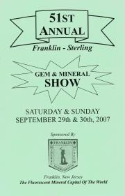 51st Annual Franklin-Sterling Gem and Mineral Show - 2007